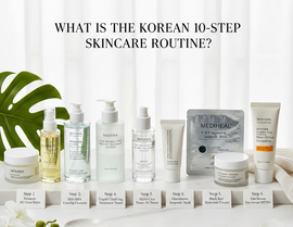 The 10-Step Korean Skincare Routine: Your Complete Guide to Glass Skin